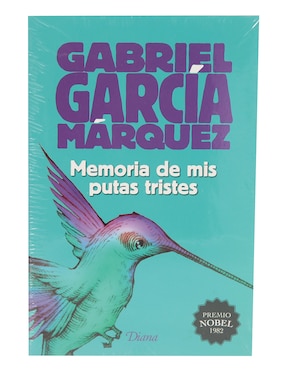 Memoria De Mis Putas Tristes De Gabriel García Márquez