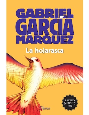 La Hojarasca De Gabriel García Marquez