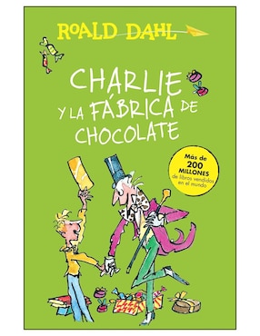 Imagen de producto Libro Charlie y la Fábrica de Chocolate de Dahl Roald