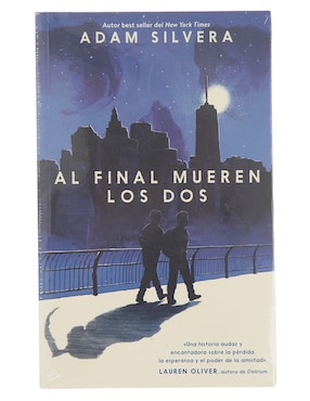 Libro Al final mueren los dos de Adam Silvera