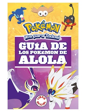 Guía De Los Pokémon De Alola