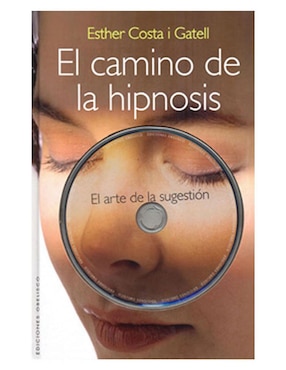 El Camino De La Hipnosis Con DVD