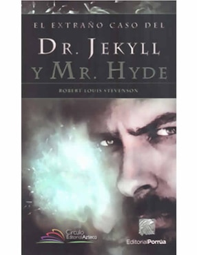 El Extraño Caso Del Dr. Jekyll Y Mr. Hyde