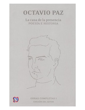 Libro Obras Completas 1 la Casa de la Presencia Poesía e Historia