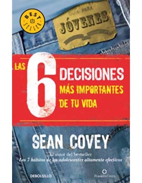 Las Seis Decisiones Más Importantes