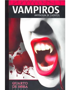 Vampiros Antología De Cuentos