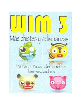 Libro Wim 3 Más Chistes y Adivinanzas