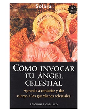 Como Invocar Tu Ángel Celestial