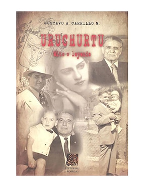 Imagen de producto Libro Uruchurtu Mito O Leyenda