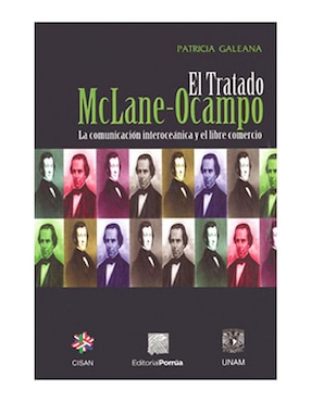 Imagen de producto Libro Tratado Mclane Ocampo La Comunicación Interoceánica y El Libre Comercio