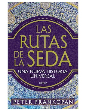 Las Rutas De La Seda