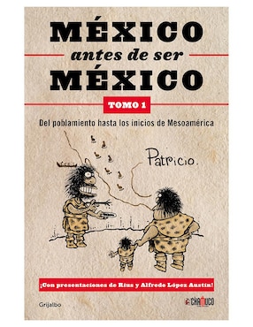 México Antes De Ser México 1