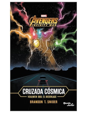 Imagen de producto Libro Avengers Infinity War Cruzada Cósmica de Snider T. Brandon