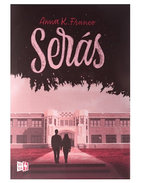 Imagen de producto Libro Serás de Anna K. Franco