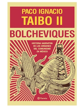 Imagen de producto Libro Bolcheviques de Taibo II Ignacio Paco