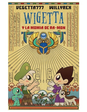 Imagen de producto Libro Wigetta y la Momia de Ra-Mon de Vegetta777