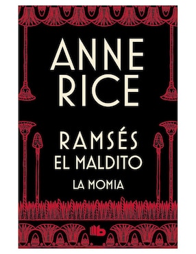Ramses el Maldito La Momia
