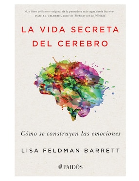 Libro La Vida Secreta del Cerebro de Barrett Lisa Feldman