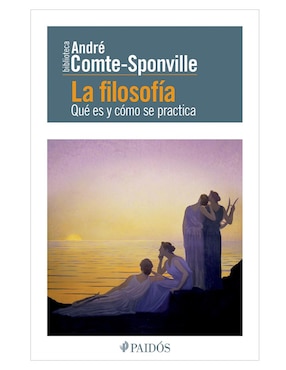 Libro La filosofía de Comte-Sponville André
