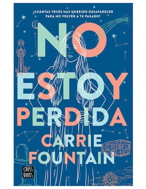 Libro No Estoy Perdida de Fountain Carrie