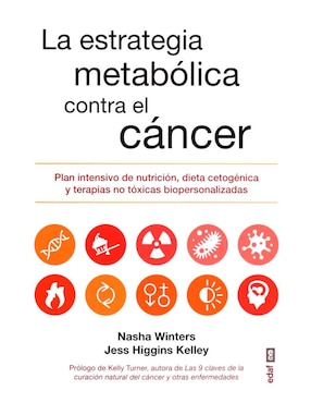 La Estrategia Metabólica Contra El Cáncer