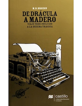 De Drácula A Madero