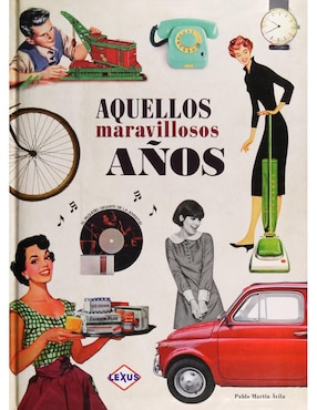 Aquellos Maravillosos Años