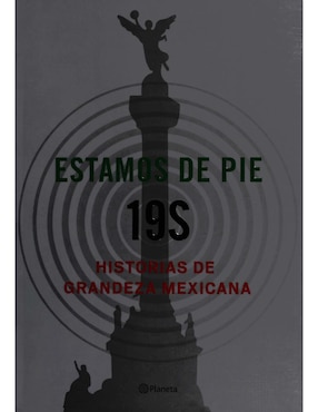 Estamos De Pie 19S