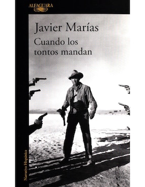 Cuando Los Tontos Mandan