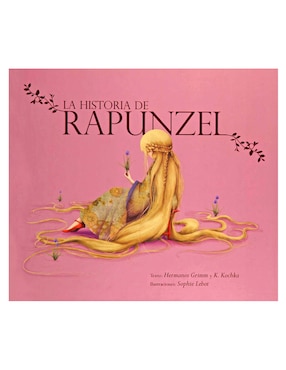 La Historia De Rapunzel