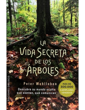 La Vida Secreta De Los Árboles