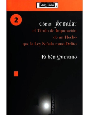 Como Formular el Título de Imputación de un Hecho que la Ley Señala como Delito