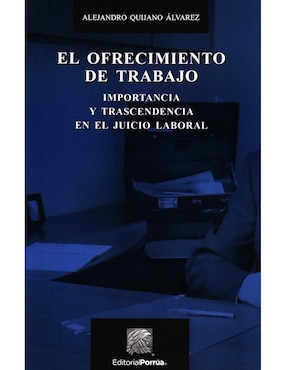 El Ofrecimiento De Trabajo