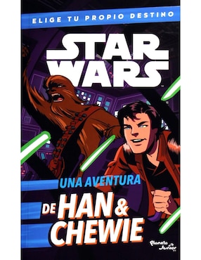 Star Wars Elige Tu Propio Destino: Una Aventura De Han & Chewie