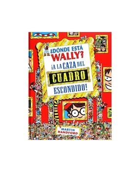 Imagen de producto Libro ¿Dónde Esta Wally? ¡A La Caza Del Cuadro Escondido!