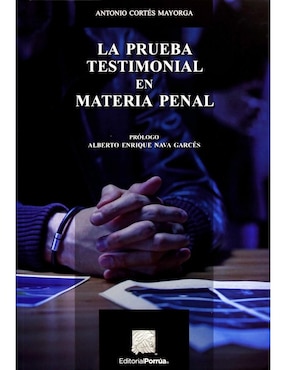 La Prueba Testimonial En Materia Penal