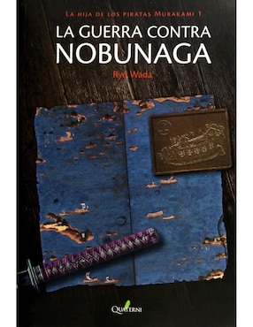 La Guerra Contra Nobunaga