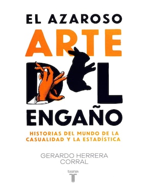 El Azaroso Arte Del Engaño