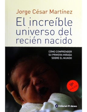 El Increíble Universo del Recién Nacido