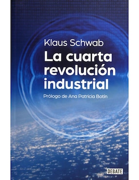 Imagen de producto La Cuarta Revolución Industrial