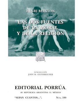 Las Dos Fuentes De La Moral Y De La Religión