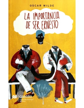 La Importancia de Ser Ernesto