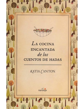 Imagen de producto La Cocina Encantada de los Cuentos de Hadas