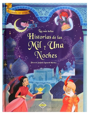 Las Más Bellas Historias De Las Mil Y Una Noches