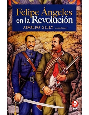 Imagen de producto Felipe Ángeles En La Revolución