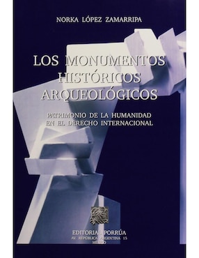 Los Monumentos Históricos Arqueológicos