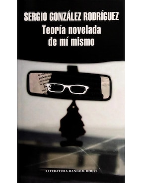 Teoría novelada de mí mismo