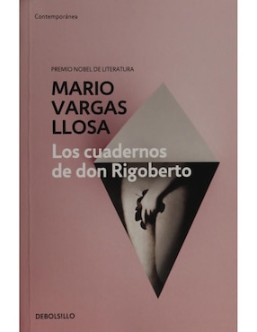 Los Cuadernos De Don Rigoberto