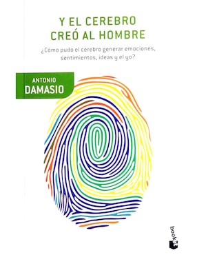 Y el Cerebro Creó al Hombre