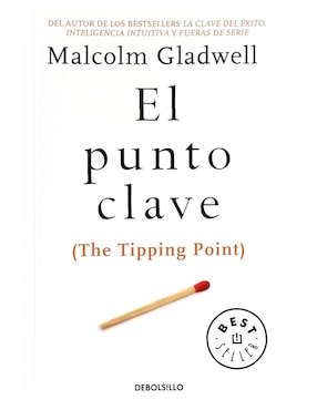 El Punto Clave (The Tipping Point)
